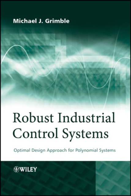 Robust Industrial Control Systems – Optimal Design  Approach for Polynomial Sys…