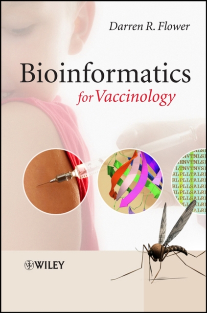 Bioinformatics for Vaccinology Flower Paperback Wiley–Blackwell 9780470027110