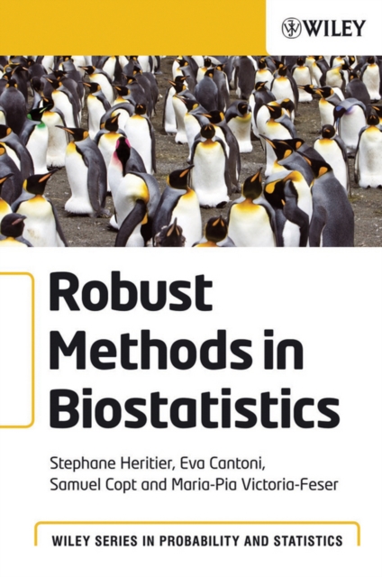 Robust Methods in Biostatistics Heritier Hardback Wiley–Blackwell 9780470027264