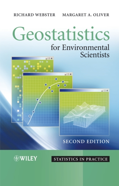 Geostatistics for Environmental Scientists 2e Webster Hardback Wiley–Blackwell