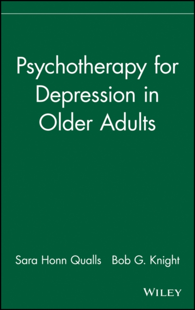 Psychotherapy for Depression in Older Adults Qualls Hardback John Wiley & Sons
