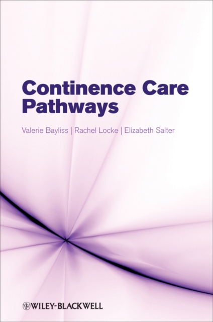 Continence Care Pathways Bayliss Paperback Wiley–Blackwell 9780470061435