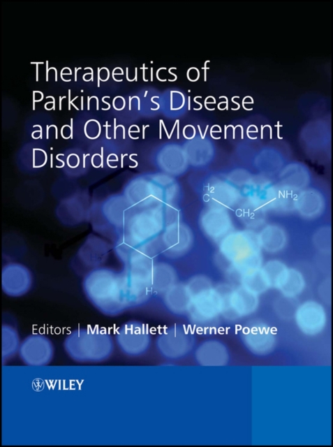 Therapeutics of Parkinson′s Disease and Other Movement Disorders Hallett