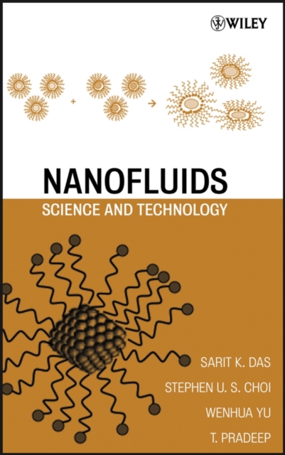Nanofluids – Science and Technology Das Hardback Wiley–Blackwell 9780470074732