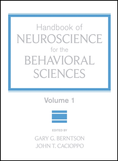 Handbook of Neuroscience for the Behavioral Sciences V1 Berntson Hardback