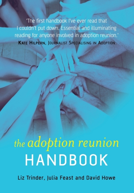 The Adoption Reunion Handbook Trinder Paperback Wiley–Blackwell 9780470094228