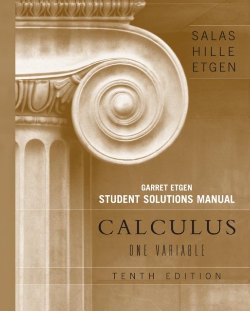 Calculus – One Variable 10e Student Solutions Manual Salas Paperback