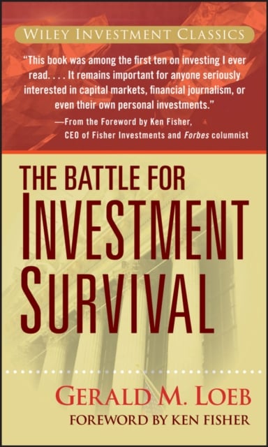 The Battle for Investment Survival Loeb Hardback John Wiley & Sons 9780470110034