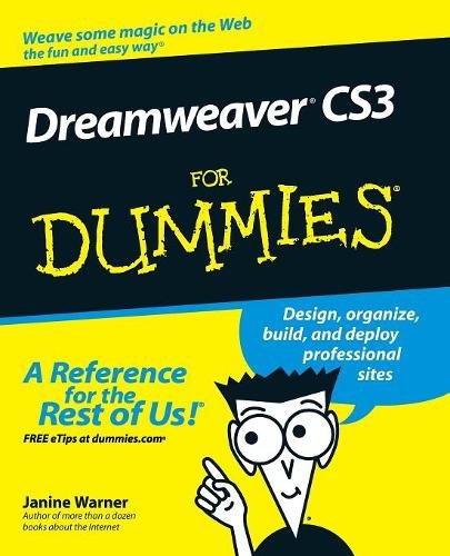 Dreamweaver CS3 For Dummies Warner Paperback John Wiley & Sons 9780470114902