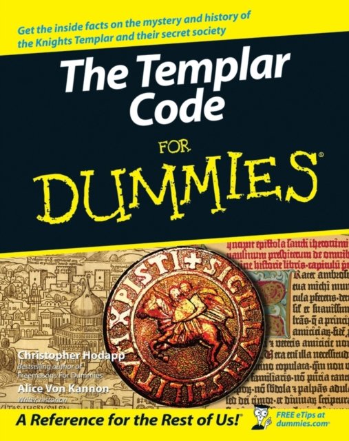 The Templar Code For Dummies Hodapp Paperback John Wiley & Sons 9780470127650