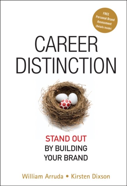 Career Distinction – Stand Out by Building Your Brand Arruda Hardback