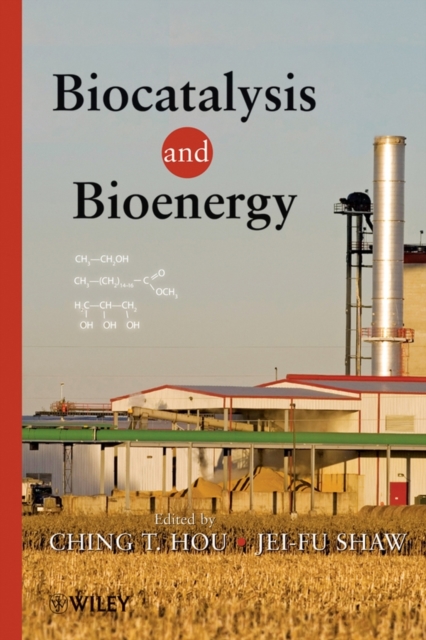 Biocatalysis and Bioenergy Hou Hardback Wiley–Blackwell 9780470134047