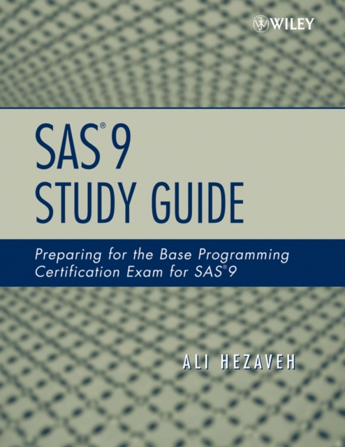 SAS 9 Study Guide – Preparing for the Base Programming Certification Exam for S…