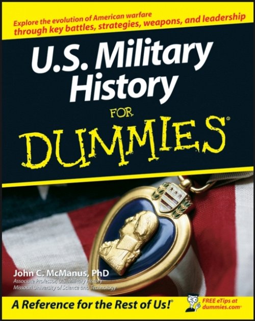 U.S. Military History For Dummies McManus Paperback John Wiley & Sons
