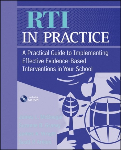 RTI in Practice – A Practical Guide to Implementing Effective Evidence–Based In…
