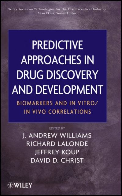 Predictive Approaches in Drug Discovery and Development – Biomarkers and In Vit…