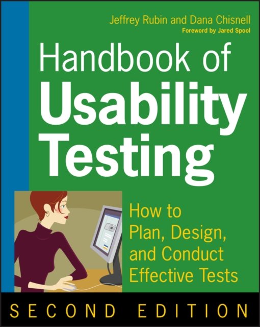 Handbook of Usability Testing – How to Plan, Design, and Conduct Effective Test…