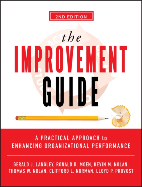 The Improvement Guide – A Practical Approach to Enhancing Organizational Perfor…