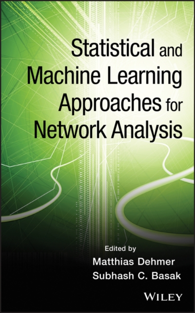 Statistical and Machine Learning Approaches for Network Analysis Dehmer Hardback