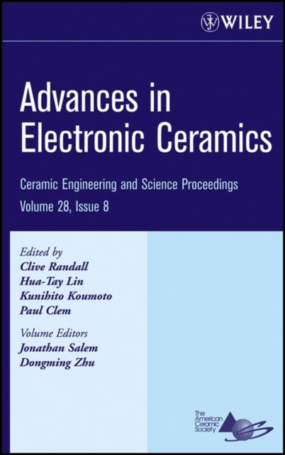 Advances in Electronic Ceramics – Ceramic Engineering and Science Proceedings V…