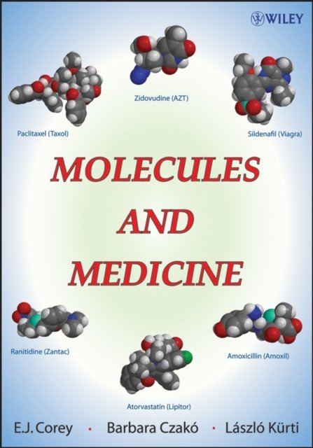 Molecules and Medicine Corey Paperback Wiley–Blackwell 9780470227497