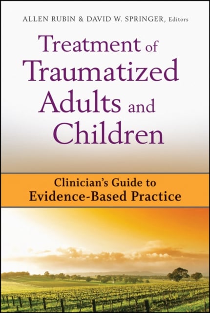 Treatment of Traumatized Adults and Children Rubin Hardback John Wiley & Sons