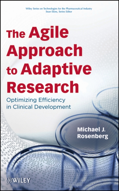 The Agile Approach to Adaptive Research – Optimizing Efficiency in Clinical Dev…