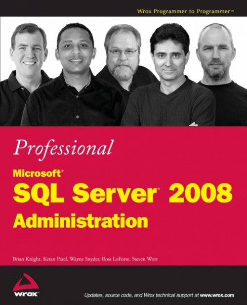 Professional Microsoft SQL Server 2008 Administration +Website Knight Paperback