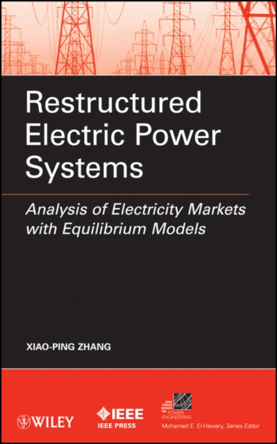 Restructured Electric Power Systems – Analysis of Electricity Markets with Equi…