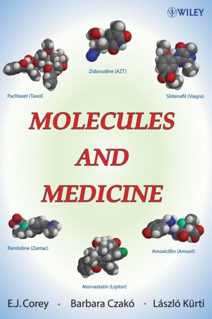 Molecules and Medicine Corey Hardback Wiley–Blackwell 9780470260968