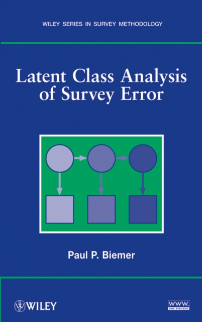 Latent Class Analysis of Survey Error Biemer Hardback Wiley–Blackwell