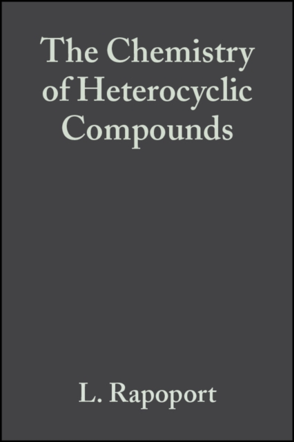 Chemistry of Heterocyclic Compounds Smolin Hardback Wiley–Blackwell