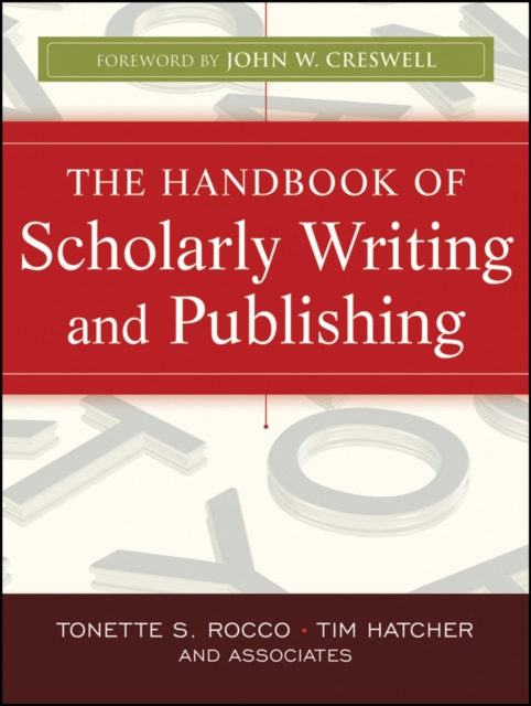 The Handbook of Scholarly Writing and Publishing Rocco Paperback Jossey Bass