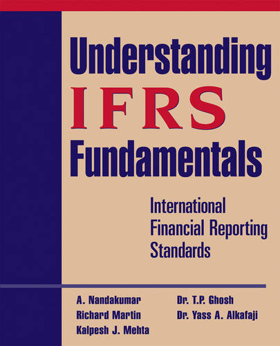 Understanding IFRS Fundamentals – International Financial Reporting Standards