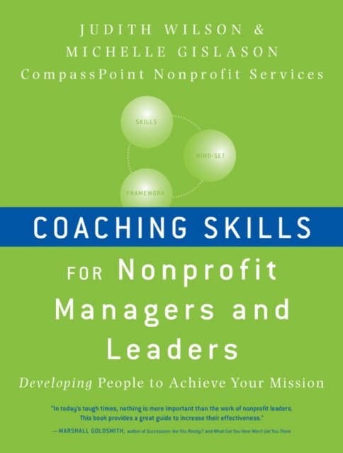 Coaching Skills for Nonprofit Managers and Leaders  – Developing People to Achi…