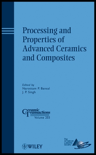 Processing and Properties of Advanced Ceramics and  Composites – Ceramic Transa…