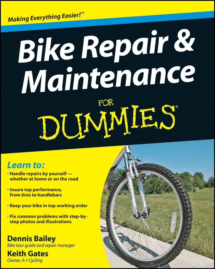 Bike Repair and Maintenance For Dummies Bailey Gates Paperback John Wiley & Sons