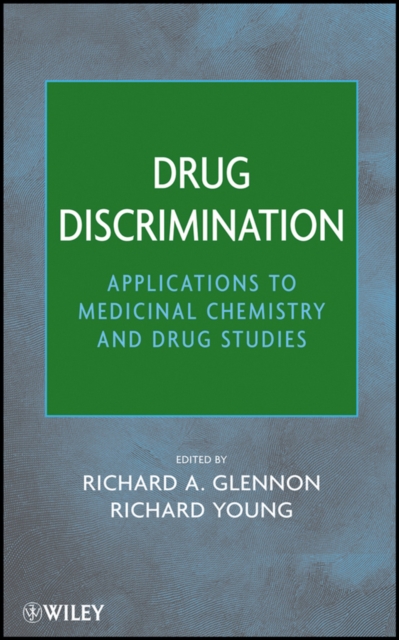 Drug Discrimination – Applications to Medicinal Chemistry and Drug Studies