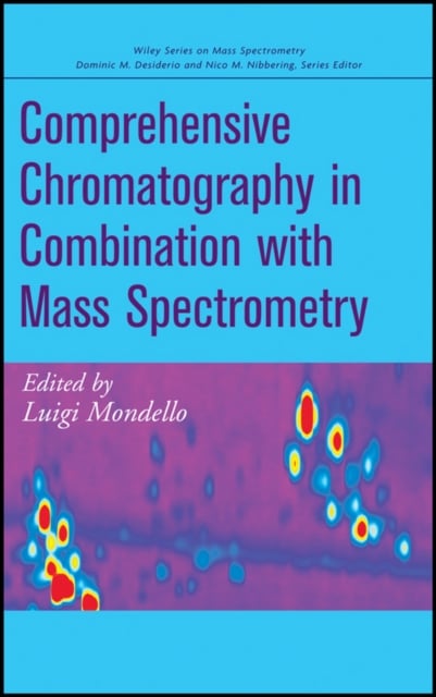 Comprehensive Chromatography in Combination with Mass Spectrometry Mondello