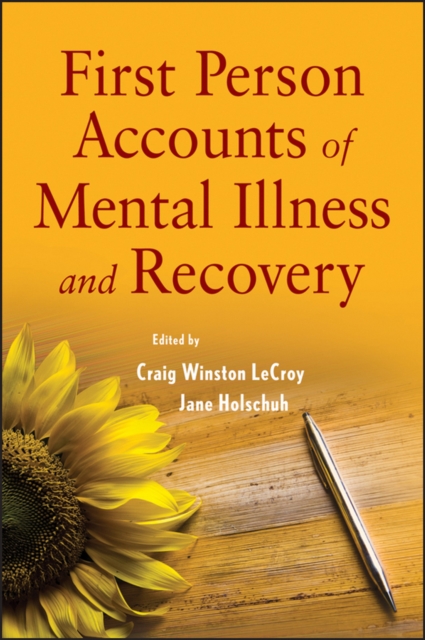 First Person Accounts of Mental Illness and Recovery LeCroy Paperback