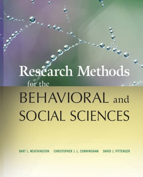 Research Methods for the Behavioral and Social Sciences Weathington Hardback