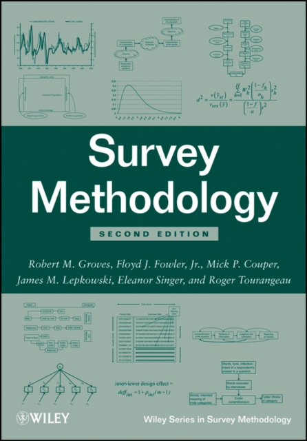 Survey Methodology 2e Groves Paperback Wiley–Blackwell 9780470465462