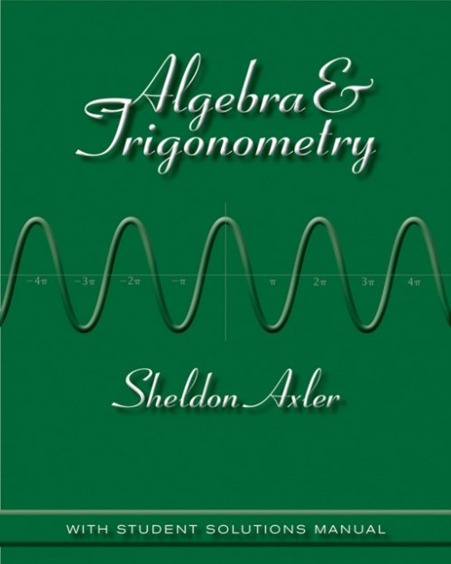 Algebra and Trigonometry 1e Axler Paperback John Wiley & Sons 9780470470817