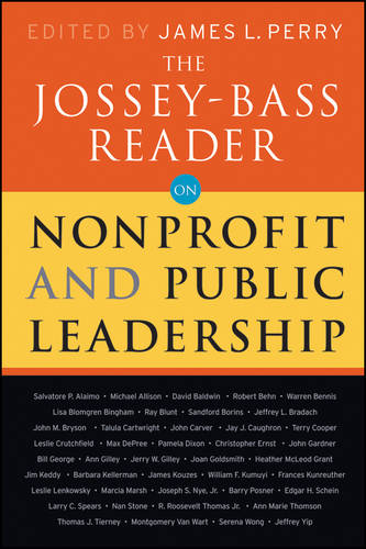 The Jossey–Bass Reader on Nonprofit and Public Leadership Perry Paperback