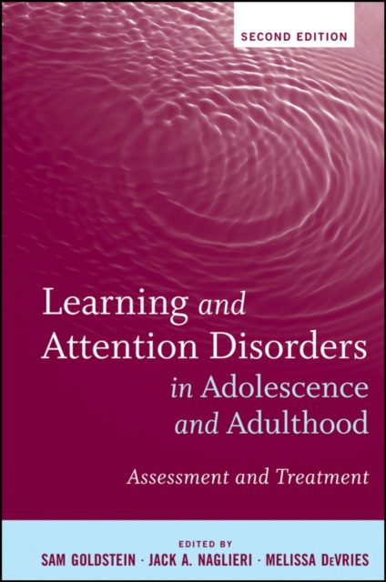 Learning and Attention Disorders in Adolescence and Adulthood – Assessment and …