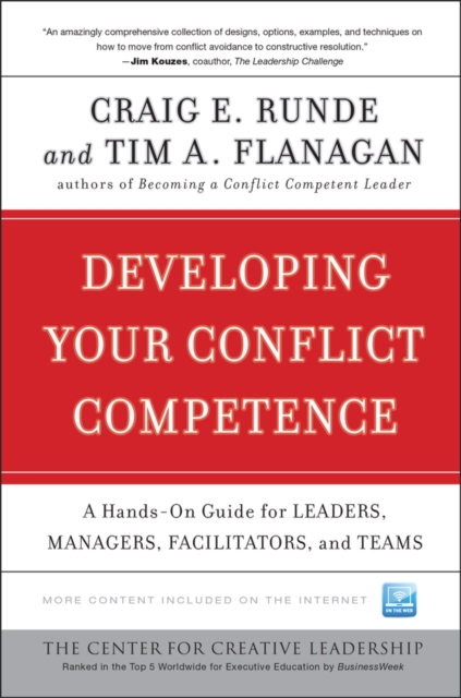 Developing Your Conflict Competence – A Hands–On Guide for Leaders Managers Fac…