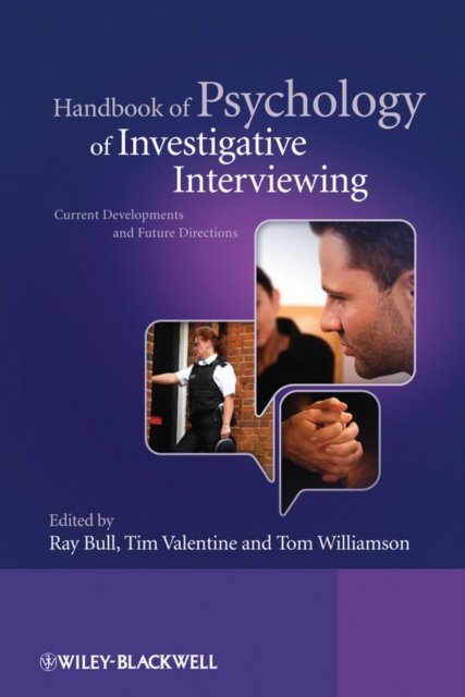 Handbook of Psychology of Investigative Interviewing – Current Developments and…