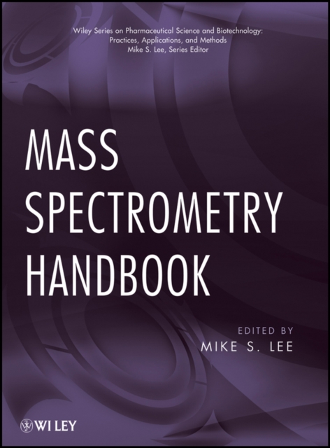 Mass Spectrometry Handbook Lee Hardback Wiley–Blackwell 9780470536735