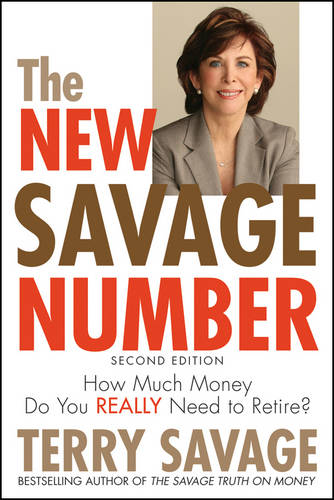 The New Savage Number – How Much Money Do You Really Need to Retire? Savage