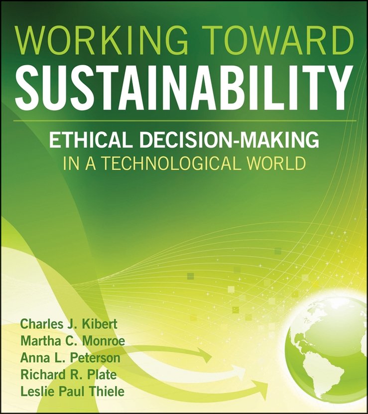 Working Toward Sustainability Kibert Hardback John Wiley & Sons 9780470539729